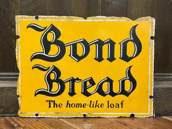 BOND BREAD SIGN #124